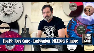 Ep419: Joey Cape - Lagwagon, MFATGG and more