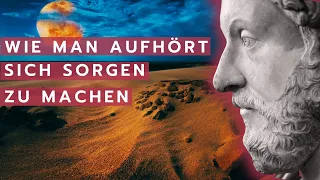 Sorgen loslassen – Stoizismus anwenden