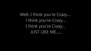 CEE LO GREEN - CRAZY **(LYRICS ON SCREEN)**