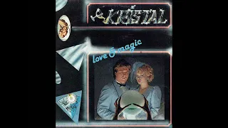 Kristal – Love & Magic