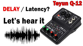 Teyun Q12 Latency Test Result | Budget Audio Interface