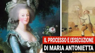 The Trial and Execution of Marie Antoinette, Queen of France