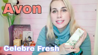 🌲Avon Celebre Fresh | обзор нового аромата | парфадвент 8