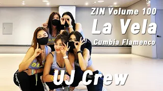 ZIN 100 / 진볼륨100 / La Vela / Cumbia Flamenco / Zumba / 줌바 / 홈트 / UJ Crew / UJ Studio
