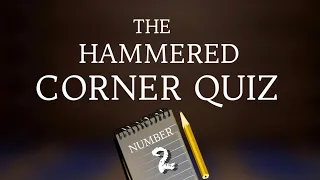 The Hammered Corner Coin Quiz #2 | Hammered & Early Milled Coins