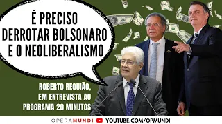 Roberto Requião: É preciso derrotar Bolsonaro e o neoliberalismo - Cortes 20 Minutos