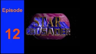 Star Crusader E12 [Alliance Path]: Hot Desert And Tempers