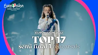 Eurovision 2022: TOP 17 - Semi Final 1 (Second Rehearsals)