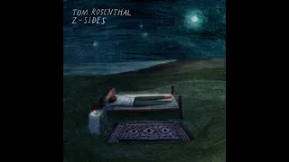 Tom Rosenthal - Busy and Important