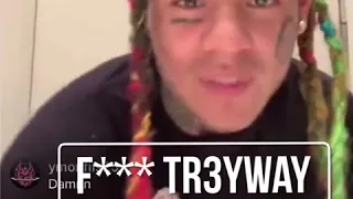 6ix9ine says F***k Tr3yway