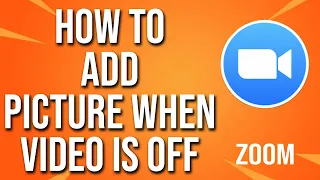 How To Add Picture when Video Is Off Zoom Tutorial