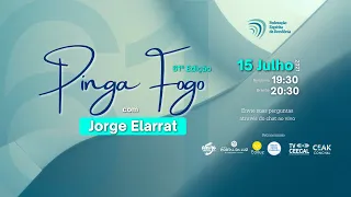 Pinga Fogo com Jorge Elarrat | 61ª edição