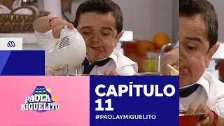 Paola y Miguelito / Capítulo 11 / Mega
