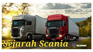 Sejarah Truck Scania [ Salah satu kendaraan angkut terbaik di dunia ] #scania #trucking