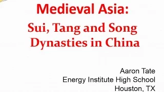 Medieval China Sui, Tang, Song AP World History