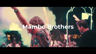 Mambo Brothers, Franky Rizardo and Illyus & Barrientos - Official After Movie