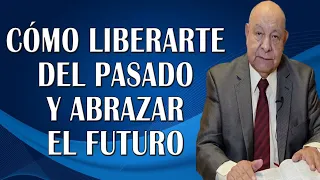 Pr Bullon   Cómo Liberarte del Pasado y Abrazar el Futuro