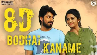 Bodhai Kaname ( 8D AUDIO ) | Oh Manapenne | Anirudh | Shashaa | Harish Kalyan | Priya Bhavanishankar