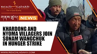 Khardong and Nyoma Villagers Jion Sonam  Wangchuk in Hunger Strike