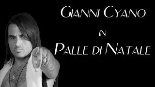 Gianni Cyano - Palle di Natale