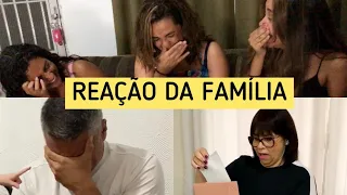 REAÇÃO DA GRAVIDEZ - FAMÍLIA