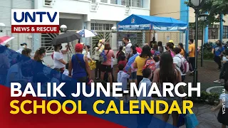 DepEd, unti-unti nang ipatutupad ang pagbabalik ng June-March school calendar