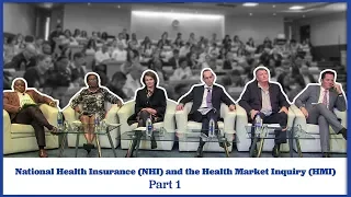 NHI and the Health Market Inquiry - Part 1