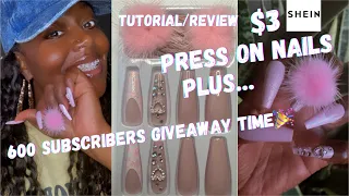 Press on nails tutorial | Shein press on nails | Giveaway Time🎉| Thank you to all my subscribers 💕