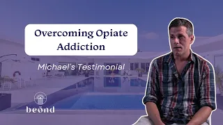 Ibogaine Client Testimonial by Michael G for Opiate Addiction