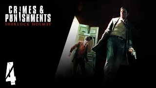 Прохождение Sherlock Holmes: Crimes & Punishments - Часть 4