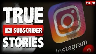 Instagram Stalker & Crazy Mom | 10 True Scary Subscriber Horror Stories (Vol. 20)