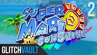 Super Mario Sunshine Glitches and Tricks! - EPISODE 2