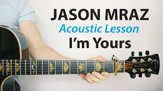 I'm Yours - Jason Mraz: Acoustic Guitar Lesson (Chords, TAB, Play-Along)