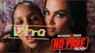 natti Natasha x Tokischa - No Pare "Remix" [Letra]