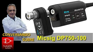 Ⓜ️ Micsig DP750-100, Sonda Diferencial Osciloscopio, Revisión General