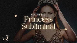 👑 ULTIMATE Princess Energy 👑 | Subliminal YOU ARE Affirmations