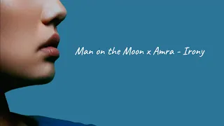 Man on the Moon & Amra - Irony (Official Audio)