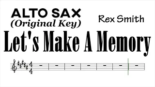 Let's Make A Memory Alto Sax Orig Sheet Music Backing Track Play Along Partitura