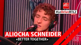 Aliocha Schneider interprète "Better Together" dans #LeDriveRTL2 (15/04/24)