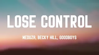Lose Control - Meduza, Becky Hill, Goodboys -Visualized Lyrics- 🎺