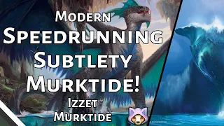 SPEEDRUNNING Subtlety Murktide! | Izzet Murktide | Modern | MTGO