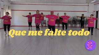 Que me falte todo  Luck Ra - Abel Pintos / Zumba Coreo Perla Almeyra