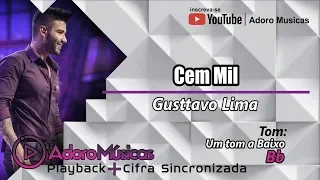 Cem Mil Gusttavo Lima |1Tom Abaixo | Playback + Cifra Sincronizada