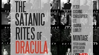 THE SATANIC RITES OF DRACULA MONTAGE