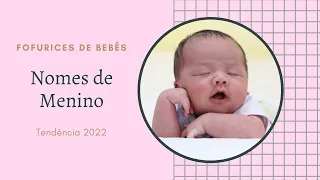 Nomes tendência para meninos em  2022 | Fofurices de Bebês