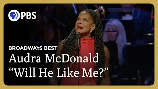 Audra McDonald Performs "Will He Like Me?" | Audra McDonald at the London Palladium | GP on PBS