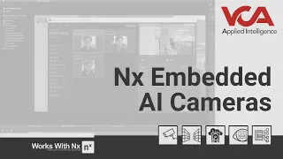 A Total Solution at the Edge - VCA AI Cameras Embedded with Nx - APAC