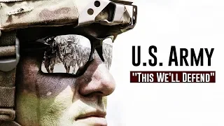 U.S. Army / United States Military Power  | "This We'll Defend"