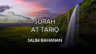 Surah At - Tariq | english version best recitation Salim Bahanan