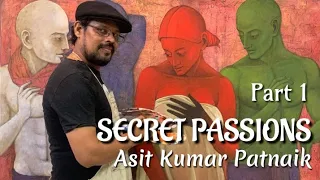 ASIT KUMAR PATNAIK | Part 1 | Contemporary Indian Artist | Art Documentation | Artist Studio Tour